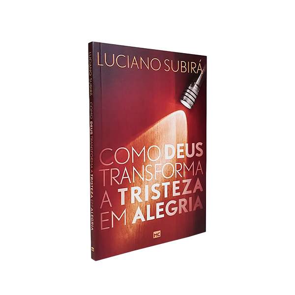 Como Deus Transforma a Tristeza em Alegria | Luciano Subirá