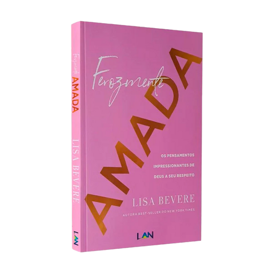 Ferozmente Amada - Lisa Bevere